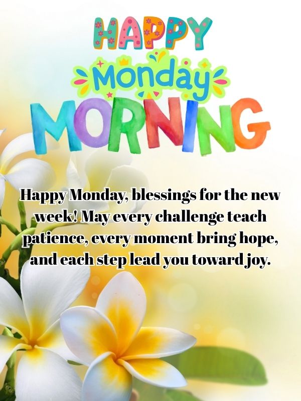 Happy Monday Morning Prayers, quotes, and blessings