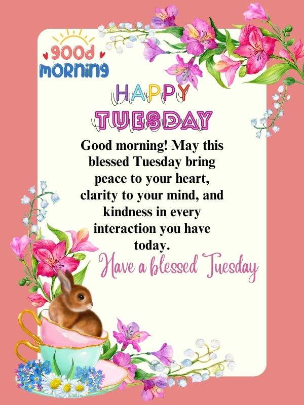 Have a blessed Tuesday image