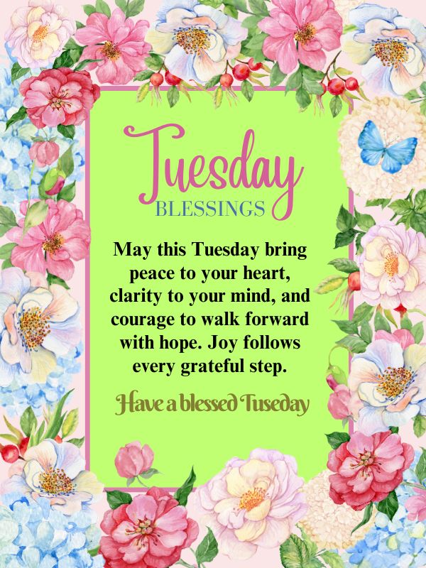 Happy Tuesday Blessings