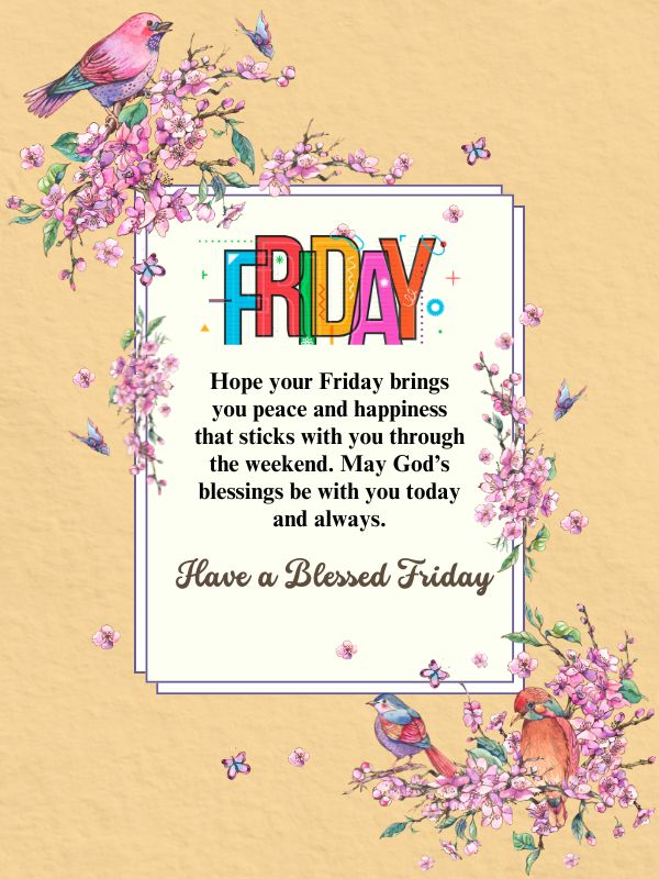 Have a blessed Friday