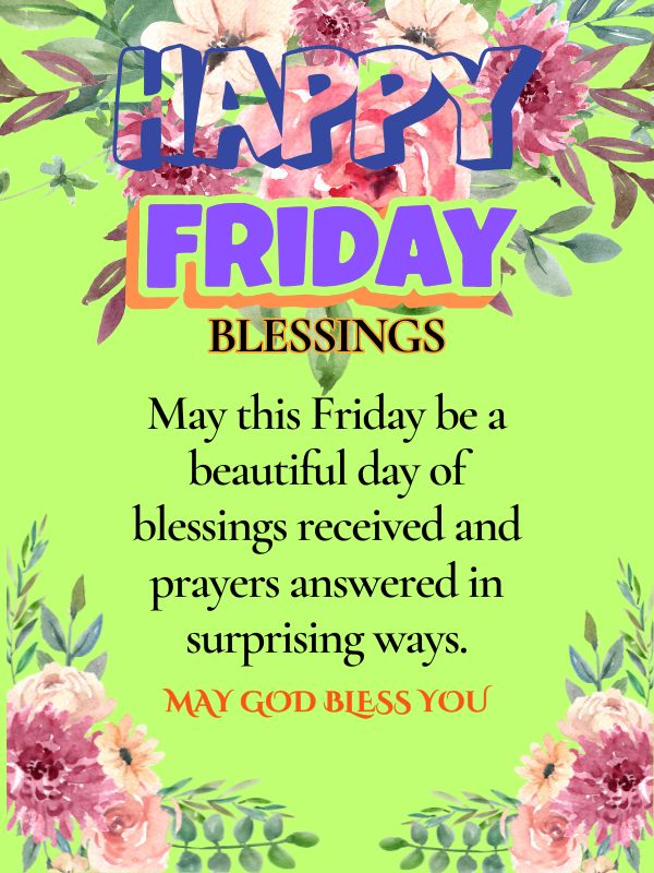 Happy Friday, prayers and wishes