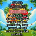 Good Morning, God bless you