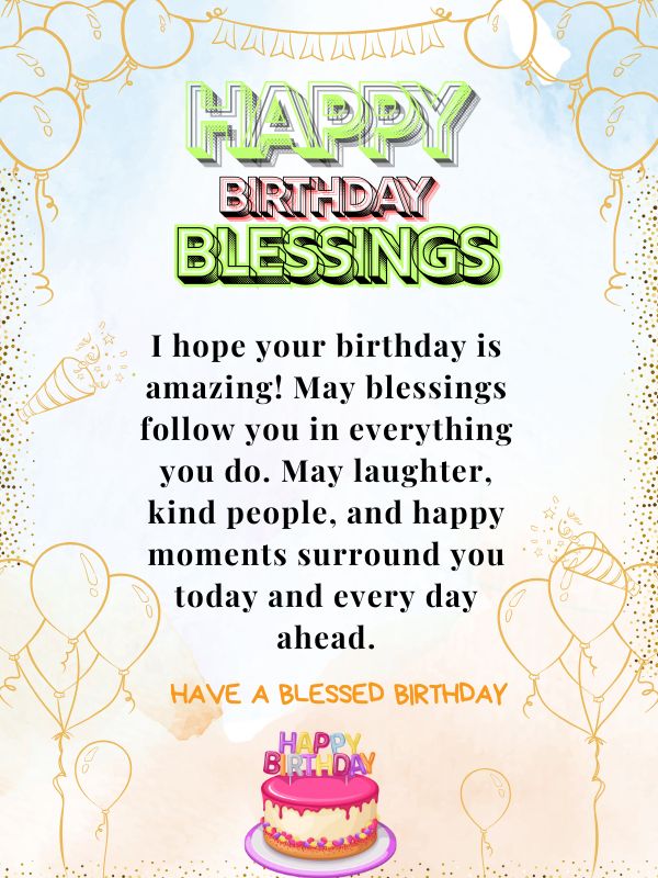 May god bless you on your birthday