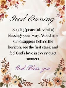 Peaceful Evening Blessings