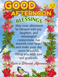 Good afternoon blessings