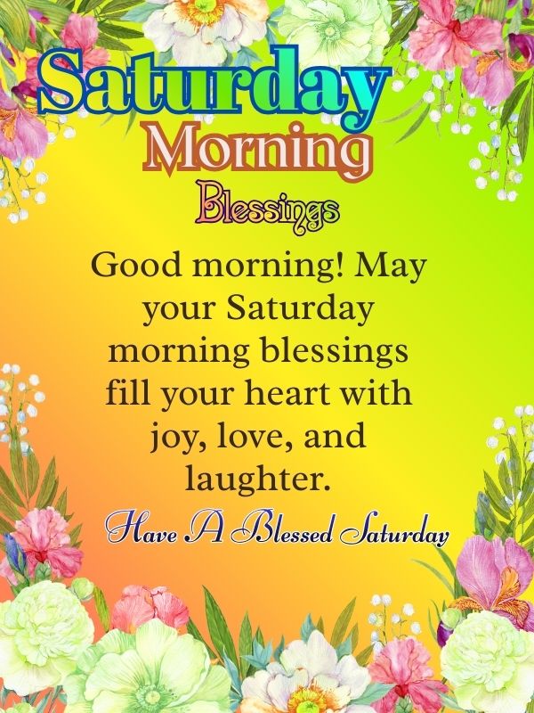 good morning Saturday blessings