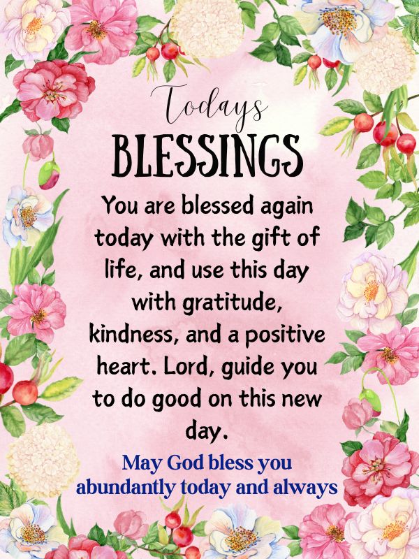 Blessings for today