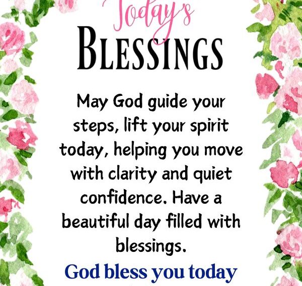 Blessings for today