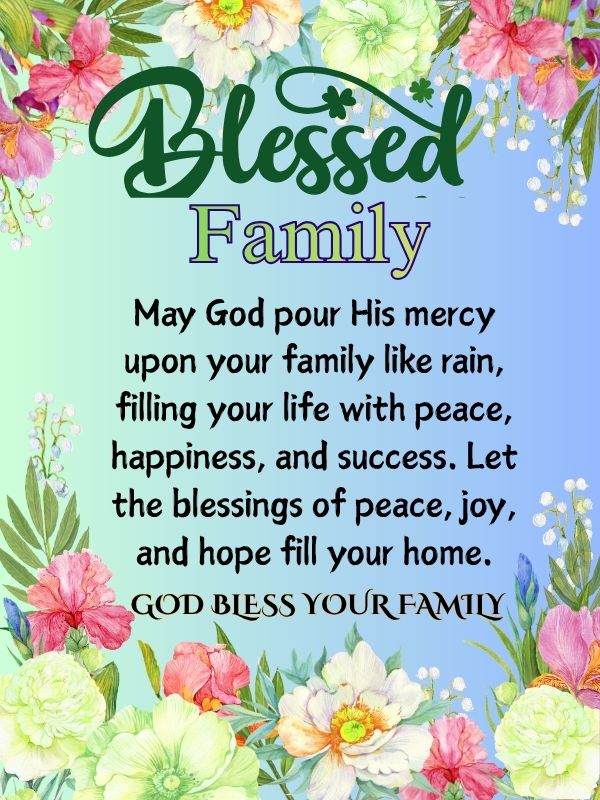 May God bless you and your family